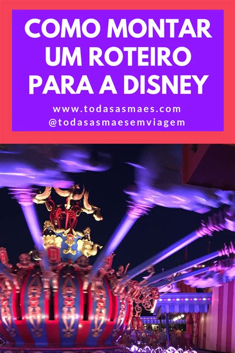 Roteiro Disney Disney Roteiro Disney Roteiro