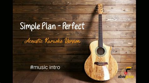 Simple Plan Perfect Acoustic Karaoke Version YouTube