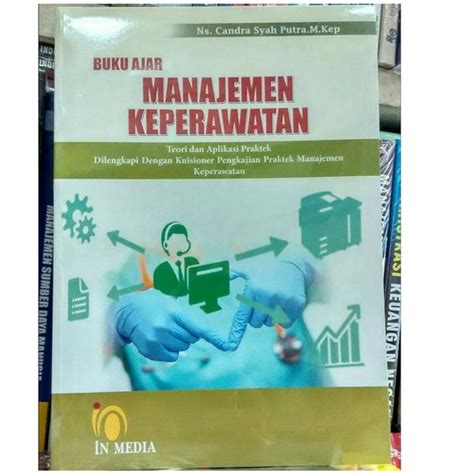 Jual Buku Ajar Manajemen Keperawatan Teori Dan Aplikasi Praktek