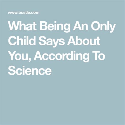 What Being An Only Child Says About You, According To Science Only ...