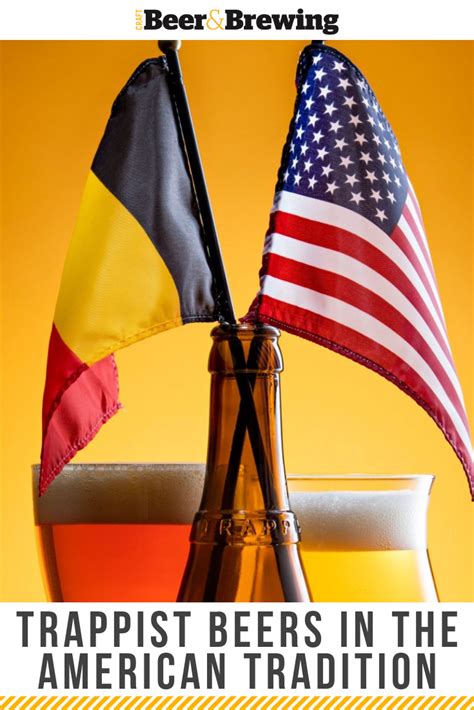 Trappist Beers In The American Tradition Artofit