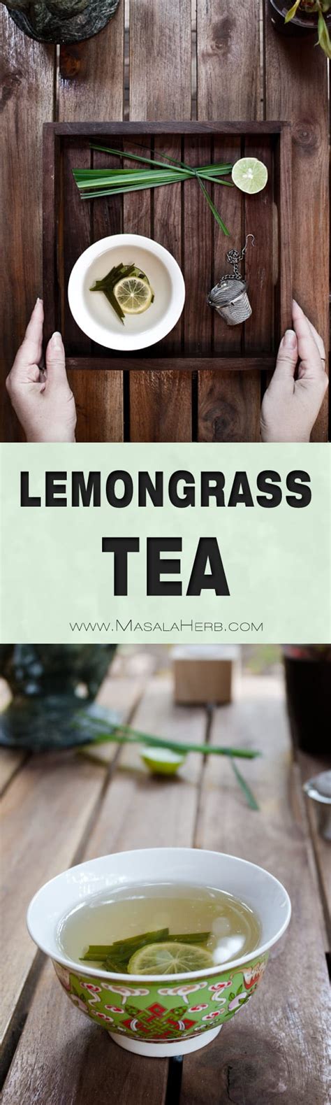 How to make Lemongrass Tea - Recipe | MasalaHerb.com