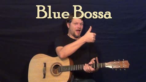 Blue Bossa Guitar Lesson How To Play Solo Youtube