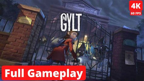 GYLT Full Gameplay Walkthrough No Commentary FULL GAME4K 60FPS UHD