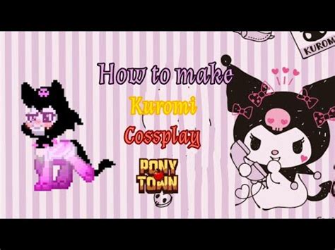 How To Make Kuromi Cossplay In Ponytown YouTube