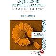 Amazon fr Anthologie de poésie d amour Edition pédagogique Dossier