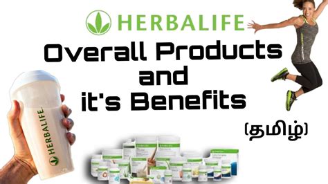 Overall Products In Herbalife And It S Benefits Tamil Nutrition