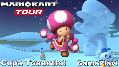 Gameplay Mario Kart Tour Temporada Gelida Copa Toadette