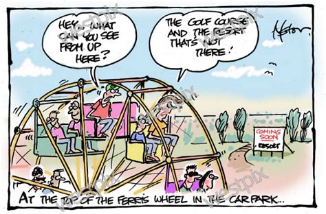 Dean Alston Cartoon At The Top Of The Ferris Westpix