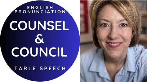 Learn How To Pronounce COUNCIL COUNSEL American English Homophone