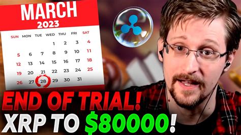 Edward Snowden Revealed On 28 March 2023 Ripple XRP VS SEC Trial Will