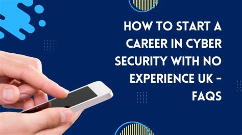 How To Start A Career In Cyber Security With No Experience Uk 2025