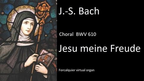 J S Bach BWV 610 Choral Jesu meine Freude Orgelbüchlein