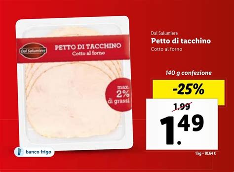 Dal Salumiere Petto Di Tacchino Cotto Al Forno G Confezione Offerta