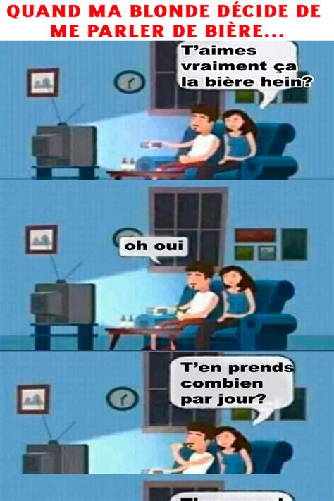 Quand Ma Blonde Décide De Me Parler De Bière Santé