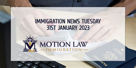 Immigration News Tuesday 31st January 2023 | Motion Law Immigration