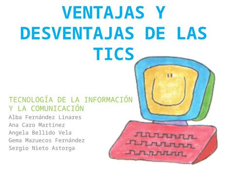 PPTX Ventajas Y Desventajas De Las Tics DOKUMEN TIPS