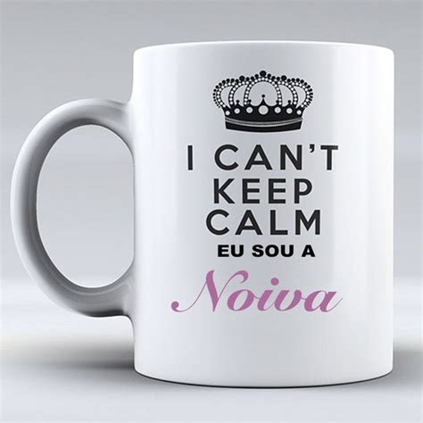 Caneca I Can T Keep Calm Eu Sou A Noiva Delta Elo7 Mugs Wedding