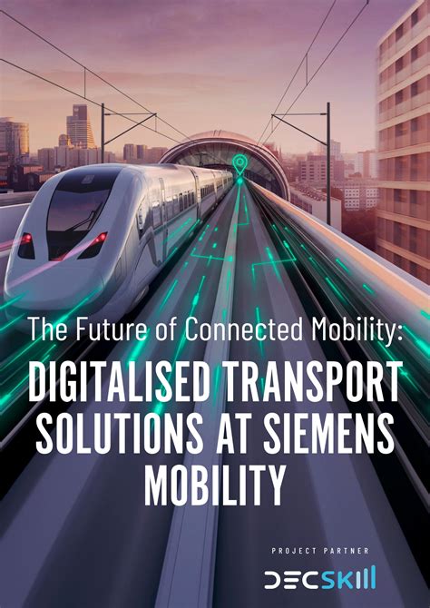 Siemens Mobility The Future Of Connected Mobility Digitalised