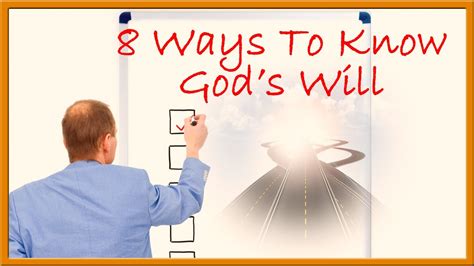 8 Ways To Know Gods Will For Your Life Youtube