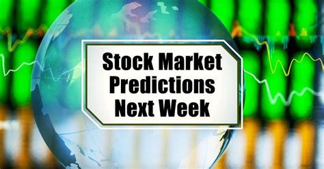 Stock Market Predictions Next Week May 13th