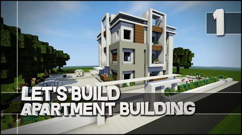 Minecraft Let S Build Modern Apartment Building Part Easy