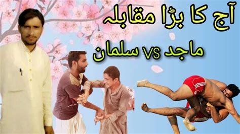 Aj Ka Barra Moqabla Majid Vs Salman Vlog Village Life Vlog Gaon