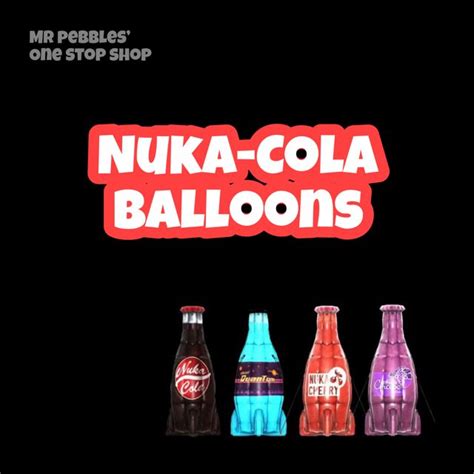 Plan Nuka Cola Balloons Game Items Gameflip