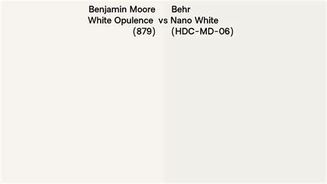 Benjamin Moore White Opulence 879 Vs Behr Nano White HDC MD 06 Side