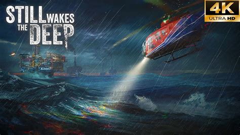 Still Wakes The Deep Gameplay Trailer Youtube