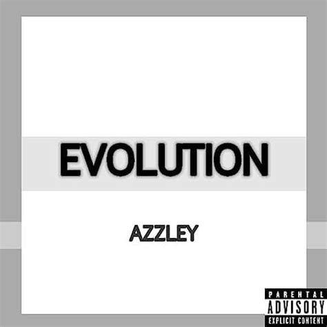 Azzley Evolution Lyrics And Tracklist Genius