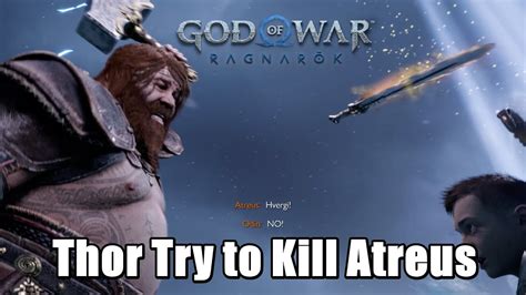 God Of War Ragnarok Thor Try To Kill Atreus Youtube