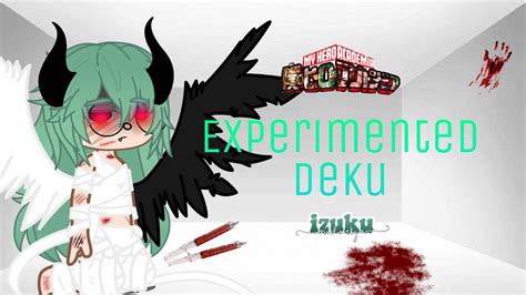 Experimented Deku Ep 2 YouTube