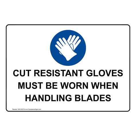 Cut Resistant Gloves Must Be Worn Sign With Symbol Nhe 50319