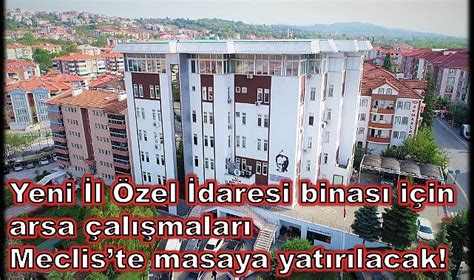 İl Özel İdaresine yeni bina kazandırılacak GÜNCEL BARTIN HALK