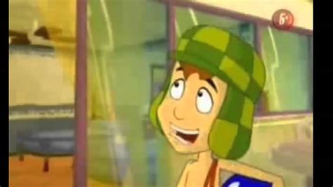 El Chavo Animado 1 Parte Loquendo YouTube