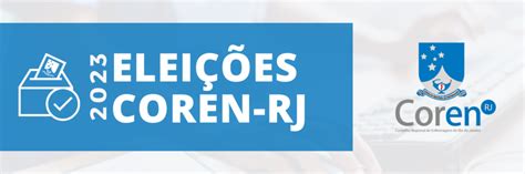 Eleições Coren Rj 2023 Conselho Regional De Enfermagem Do Rio De Janeiro