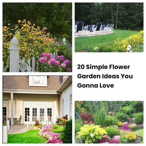 Simple Flower Garden Ideas You Gonna Love Sharonsable