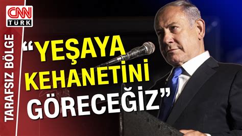 Netanyahu nun Yeşaya Kehaneti Açıklaması Yeşaya Kehaneti Nedir