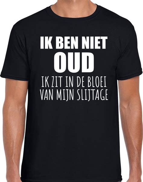 Verjaardag T Shirt Ik Ben Niet Oud Zwart Heren Cadeau Shirt M