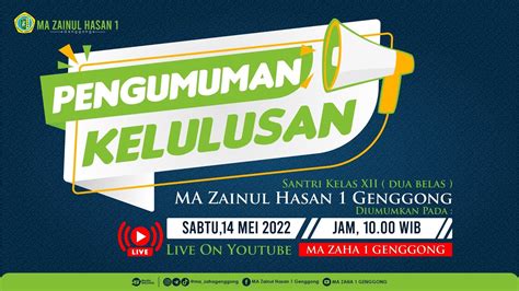 Pengumuman Kelulusan Santri Kelas Xii Ma Zainul Hasan Genggong