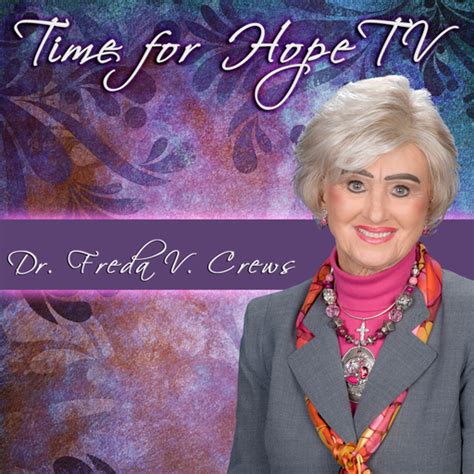 Time For Hope With Dr Freda Crews Podcast