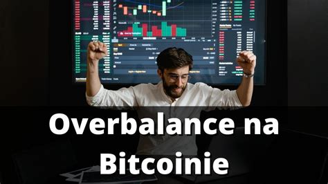 Overbalance Na Bitcoinie Mo Liwe Podbicie Pod Fibo Youtube