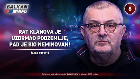 Intervju Arko Popovi Rat Klanova Je Uzdrmao Podzemlje Njihov Pad