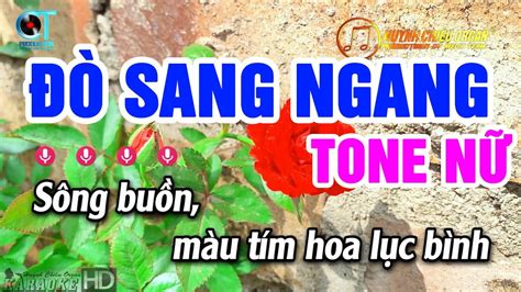 Đò Sang Ngang Karaoke Tone Nữ Nhạc Sống Beat Phối Mới Huỳnh Chiêu