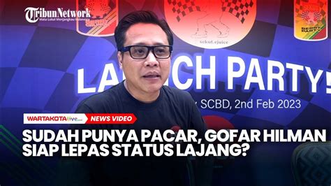 Sudah Punya Pacar Gofar Hilman Siap Lepas Status Lajang Youtube