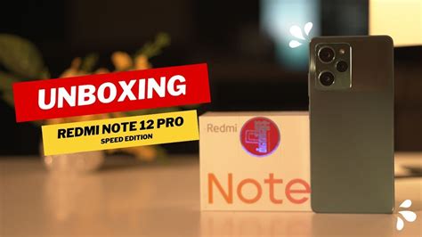 Redmi Note 12 Pro Speed Edition Unboxing Youtube