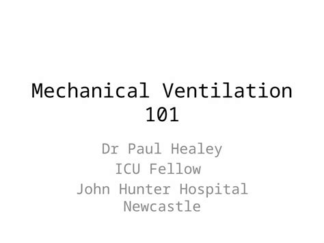 PPTX Mechanical Ventilation 101 DOKUMEN TIPS