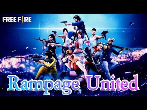 Rampage United Free Fire Max YouTube