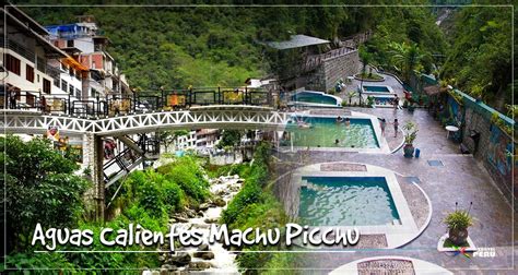 Aguas Calientes Machu Picchu Información Blog X Travel Peru